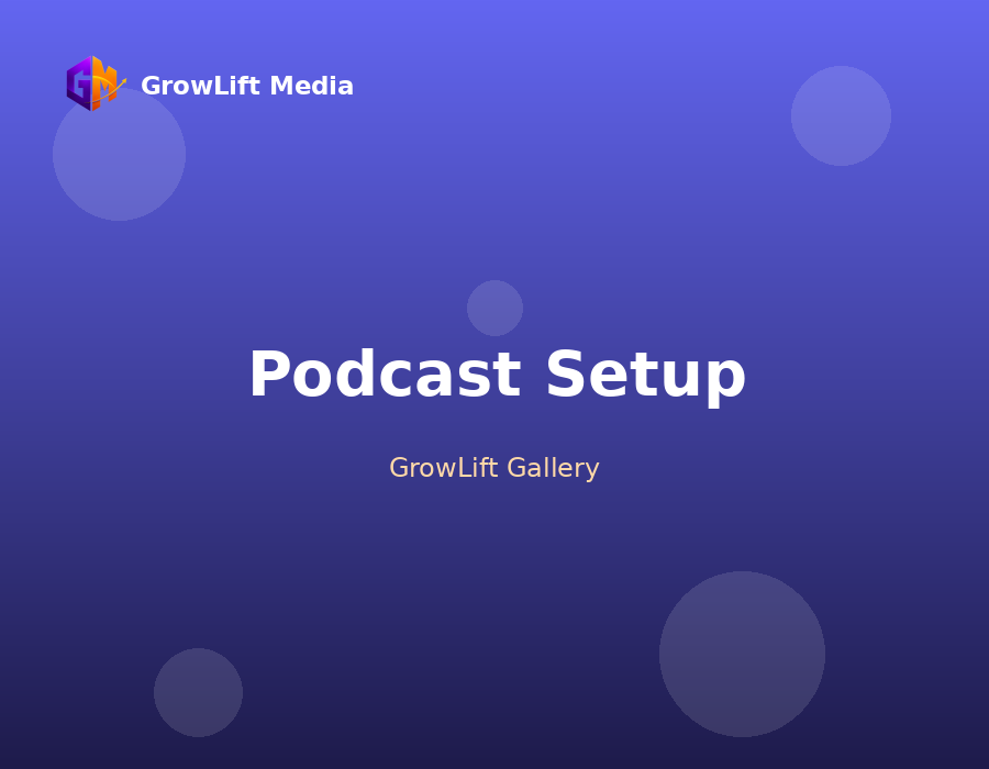 Podcast Setup