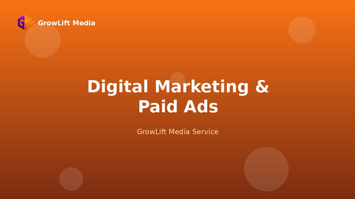 Digital Marketing & Paid Ads