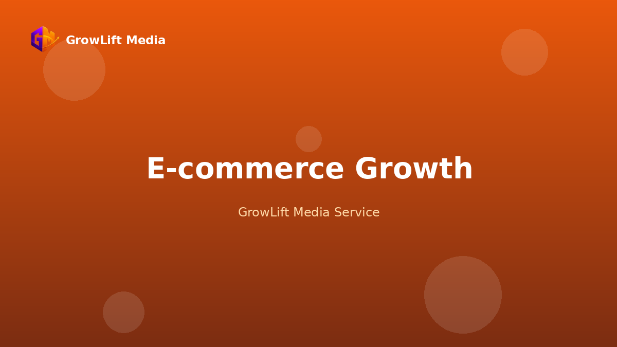 E-Commerce Growth